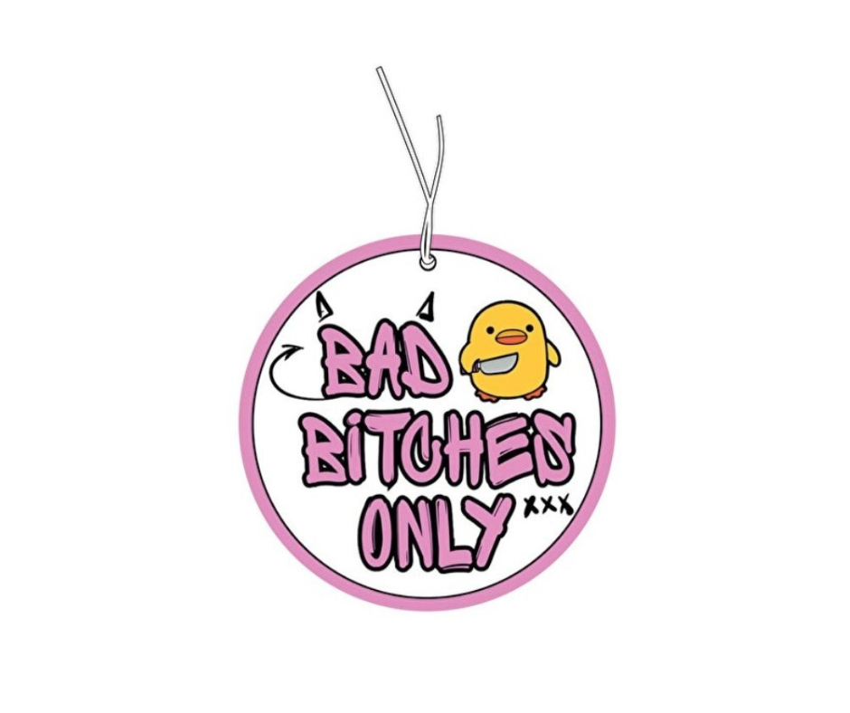 Bad Bitches Only Duftbaum / Lufterfrischer