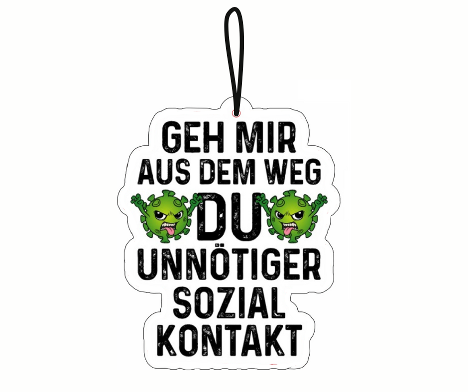 Geh Mir aus dem Weg Duftbaum / Lufterfrischer